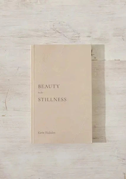 Beauty In The Stillness Book